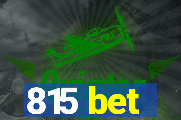 815 bet